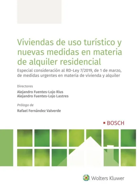 Viviendas de Uso Turístico y Nuevas Medidas en Materia de Alquiler Residencial