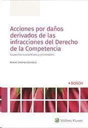 Acciones por Daño Derivados de las Infracciones de