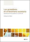 ACREEDORES EN EL FENÓMENO SUCESORIO.