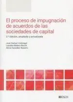 El Proceso de Impugnación de Acuerdos de las Sociedades de Capital