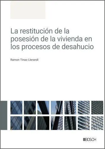 Restitución de la Posesión de la Vivienda en los P