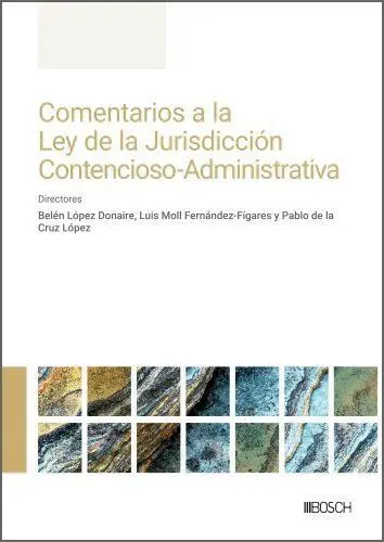 Comentarios a la Ley de la Jurisdicción Contenciosa-Administrativa