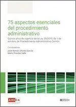 75 Aspectos Esenciales del Procedimiento Administr