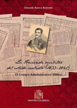 La Hacienda Militar del Estado Carlista (1833-1840): el Cuerpo Administrativo mi