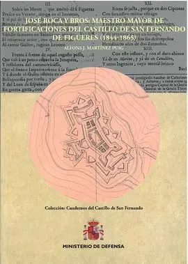 José Roca y Bros: Maestro Mayor de Fortificaciones del Castillo de San Fernando
