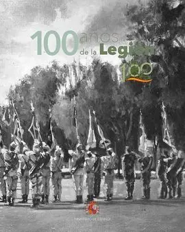 100 Años de la Legión