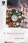 EL ANACRONÓPETE