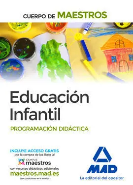 Cuerpo de Maestros Educación Infantil. Programación Didáctica