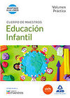 CUERPO DE MAESTROS EDUCACIÓN INFANTIL (LOMCE 2014). VOLUMEN PRÁCTICO