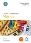 CUERPO DE MAESTROS MÚSICA. PROGRAMACIÓN DIDÁCTICA