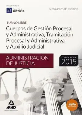 Cuerpos Gestión Procesal y Administrativa, Tramitación Procesal y Administrativa