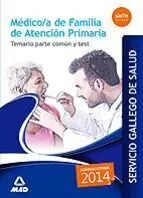 Medico/A de Familia de Atencion Primaria del Servicio Gallego de Salud. Temario