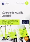TOMO 1 CUERPO DE AUXILIO JUDICIAL ADMINISTRACIÓN DE JUSTICIA