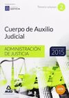TOMO 2 CUERPO  DE AUXILIO JUDICIAL ADMINISTRACIÓN DE JUSTICIA