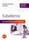 Temario General Juridico Subalterno Corporaciones Locales 2015