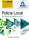 POLICÍA LOCAL. SUPUESTOS PRÁCTICOS