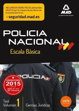 Escala Básica de Policía Nacional. Test Ciencias Jurídicas Volumen 1