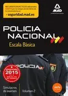 Escala Básica de Policía Nacional. Simulacros de Examen 2
