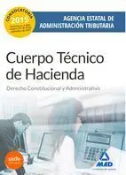 Cuerpo Técnico de Hacienda. Agencia Estatal de Administración Tributaria. Derecho Constitucional y Administrativo