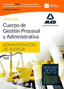 Cuerpo de Gestión Procesal y Administrativa Administración de Justicia. Turno Li