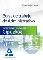 Temario General - Bolsa de Trabajo de Administrativo. Diputacion Foral de Gipuzkoa