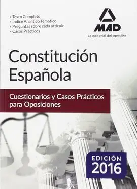 Constitucion Española. Cuestionarios y Casos Practicos