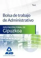 Bolsa de Trabajo de Administrativo de la Diputación Foral de Gipuzkoa. Test