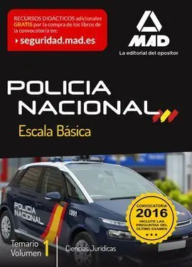 Escala Básica de Policía Nacional. Temario Volumen 1: Ciencias Jurídicas