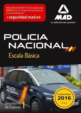 Escala Básica de Policía Nacional. Simulacros de Examen 1
