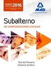 SUBALTERNOS DE CORPORACIONES LOCALES. TEST DEL TEMARIO GENERAL