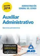 Auxiliar Administrativo de la Administración General del Estado. Ejercicios Psicotécnicos