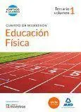 Cuerpo de Maestros Educación Física. Temario Volumen 1