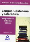 CUERPO DE PROFESORES DE ENSEÑANZA SECUNDARIA. LENGUA CASTELLANA Y LITERATURA. PR