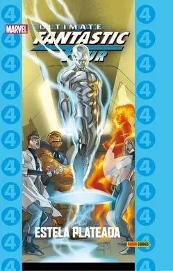 Ultimate Fantastic Four. Estela Plateada