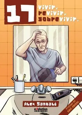 17 Vivir Revivir Sobrevivir