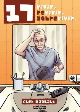 17 Vivir Revivir Sobrevivir