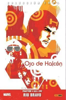 Ojo de Halcón 3: Rio Bravo