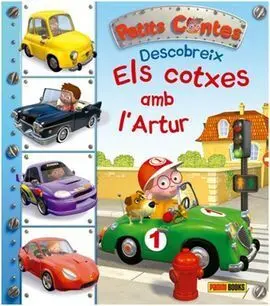 Descobreix Els Cotxes Amb L'artur. Petits Contes