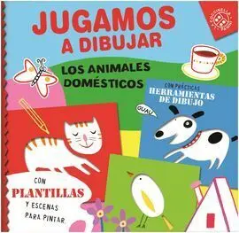 Jugamos a Dibujar. Los Animales Domesticos