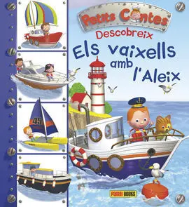Petits Contes Descobreix Els Vaixells Amb L'aleix