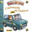 PETITS CONTES. L'AUTOESCOLA DE L'ESTEVE