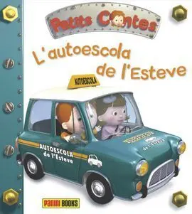Petits Contes. L'autoescola de L'esteve