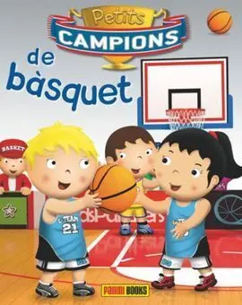 Petits Campions: de Bàsquet