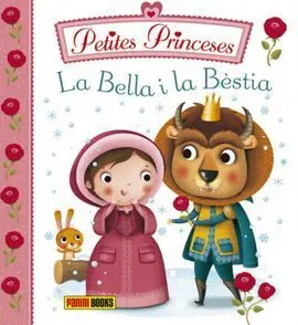 La Bella I la Bèstia - Petites Princeses