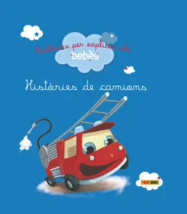 Històries Per Explicar Als Bebès, Històries de Camions