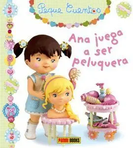 Ana Juega a Ser Peluquera