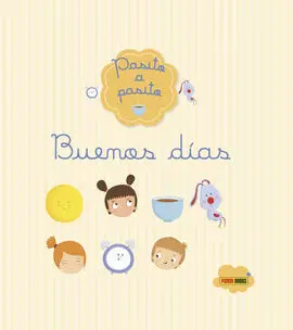 Pasito a Pasito. Buenos Días