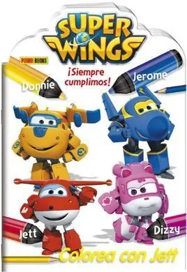 Super Wings. Colorea con Jett