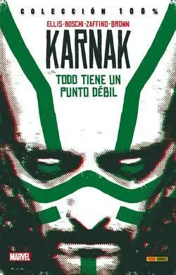 Karnak 01: Todo Tiene un Punto Débil