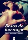 BESOS DE HORMIGA